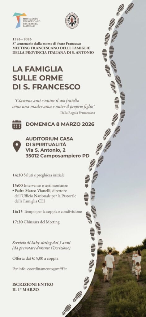 Meeting Francescano delle Famiglie 2026 a Camposampiero: la famiglia sulle orme di San Francesco